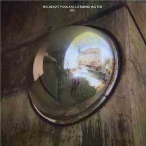 Benoit Pioulard - The Benoît Pioulard Listening Matter album