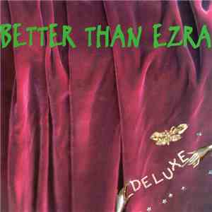 Better Than Ezra - Deluxe album