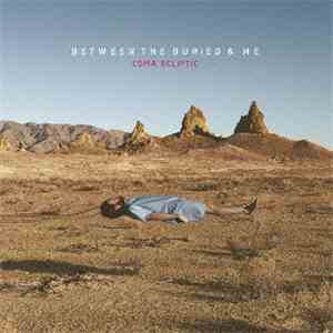 Between The Buried And Me - Coma Ecliptic album