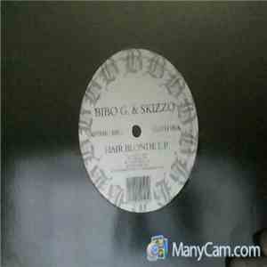 Bibo G. & Skizzo  - Hair Blonde E.P. album