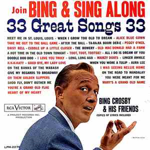 Bing Crosby & His Friends - Join Bing & Sing Along album