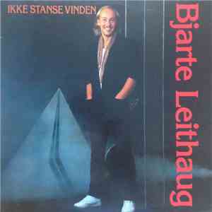 Bjarte Leithaug - Ikke Stanse Vinden album