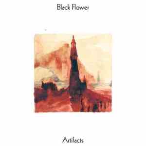Black Flower  - Artifacts album