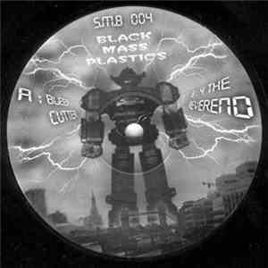 Black Mass Plastics - Bleep Cutter / 4 The Reverend album