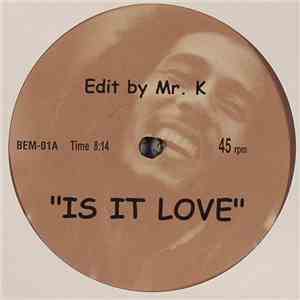 Bob Marley vs. Mr. K - Is It Love album