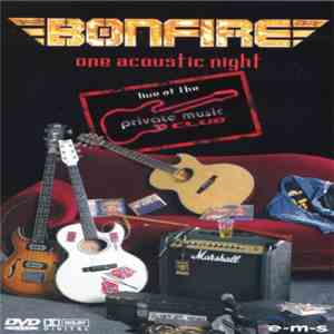 Bonfire - One Acoustic Night (Live At The Private Music Club) album