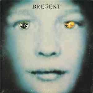 Brégent - Partir Pour Ailleurs album
