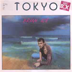 Brian Ice - Tokyo (Swedish Remix) album