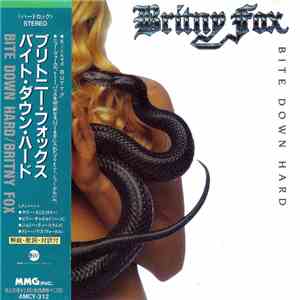 Britny Fox = ブリトニー・フォックス - Bite Down Hard = バイト・ダウン・ハード album