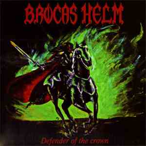 Brocas Helm - Defender Of The Crown album
