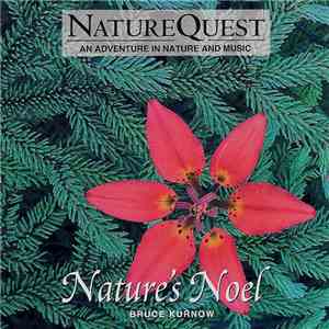 Bruce Kurnow - Nature's Noel album