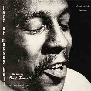 Bud Powell Trio - Jazz At Massey Hall Volume Two album