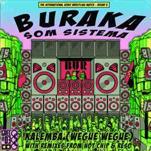 Buraka Som Sistema - Kalemba (Wegue Wegue) album
