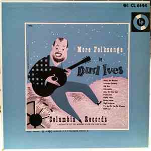 Burl Ives - More Folksongs By Burl Ives album