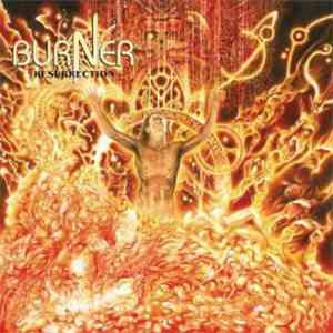 Burner  - Resurrection album