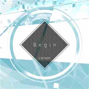 Canaan  - Begin album