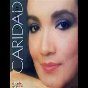 Caridad Canelón - El Hombre Que Yo Amo album
