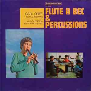 Carl Orff, Gunild Keetman - Flûte à Bec & Percussions album