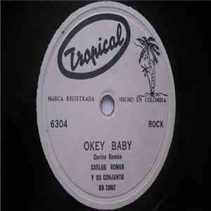 Carlos Roman Y Su Conjunto - Okey Baby album