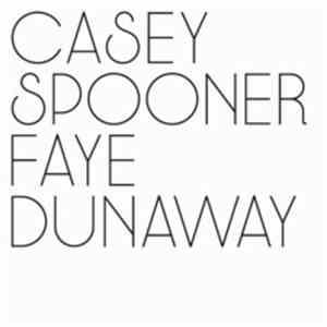 Casey Spooner - Faye Dunaway (French Kiss Mafia Remix) album