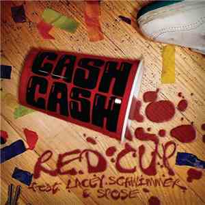 Cash Cash  feat. Lacey Schwimmer & Spose - Red Cup (I Fly Solo) album