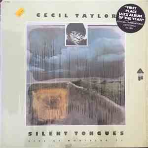 Cecil Taylor - Silent Tongues: Live At Montreux '74 album