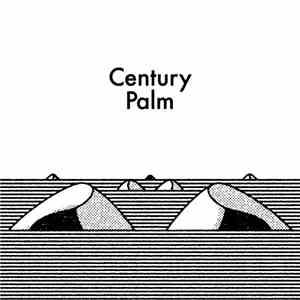 Century Palm - Century Palm EP album