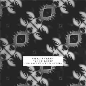 Chad Valley  - Your Love album