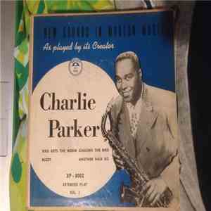 Charlie Parker - New Sounds In Modern Music, Vol. 3 album