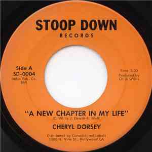 Cheryl Dorsey - A New Chapter In My Life / If You Want Your Man album
