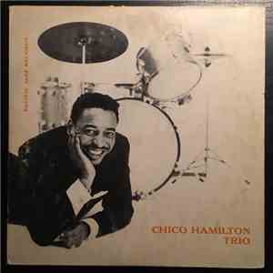 Chico Hamilton Trio - Chico Hamilton Trio album