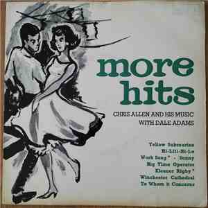 Chris Allen And His Music with Dale Adams - More Hits album