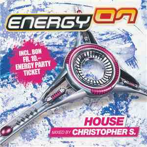 Christopher S. - Energy 07 - House album