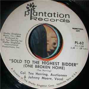 Col. Tex Herring / Johnny Moore  - Sold To The Highest Bidder (One Broken Heart) album
