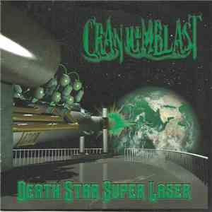 Craniumblast - Death Star Super Laser album