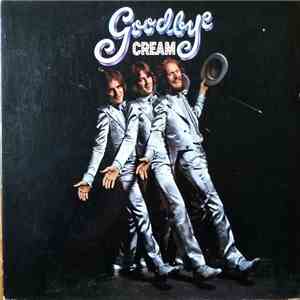 Cream  - Goodbye album