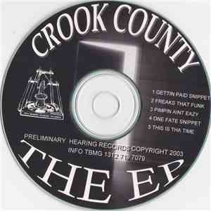 Crook County Clique - The EP album
