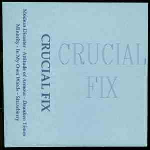 Crucial Fix - Crucial Fix album