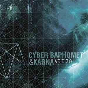Cyber Baphomet & Karna - Void 2.0 album