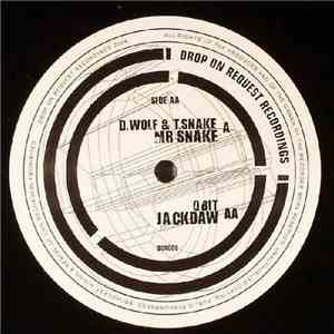 D. Wolf & T. Snake / Qbit - Mr Snake / Jackdaw album