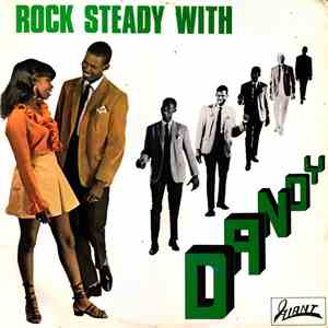 Dandy - Rock Steady With Dandy album