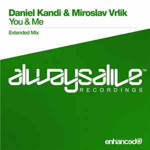 Daniel Kandi & Miroslav Vrlik - You & Me album
