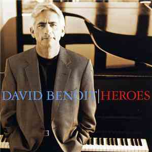David Benoit - Heroes album