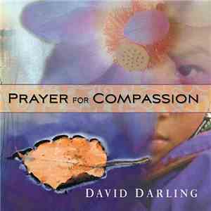 David Darling - Prayer For Compassion album