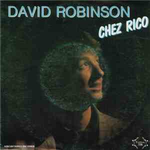 David Robinson  - Chez Rico album