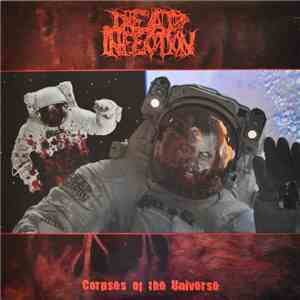 Dead Infection - Corpses Of The Universe album