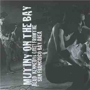 Dead Kennedys - Mutiny On The Bay album