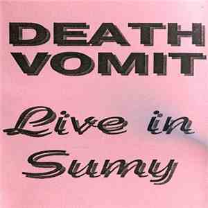 Death Vomit - Live In Sumy album