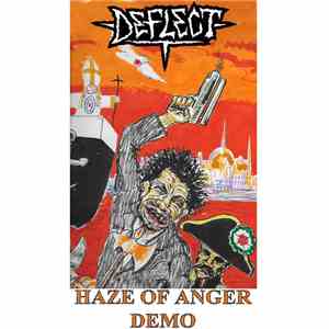 Deflect  - Haze Of Anger Demo album