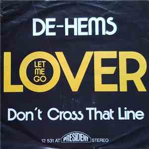 De-Hems - Lover Let Me Go album